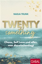 Nadja Trunk - Twentysomething
