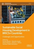 Marzieh Asaadi, Soraya Beukes, Pfano Mashau, Pfano Mashau et al, Nazreen Shaik-Peremanov, Marina G Shilina... - Sustainable Social Housing Development in BRICS+ Countries