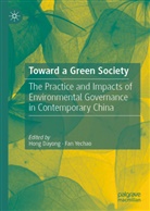 Hong Dayong, Fan, Yechao Fan, Dayong Hong, Yechao, Fan Yechao - Toward a Green Society