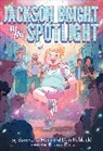 Eureka O'Hara, Dan Poblocki, Poblocki Dan, Bessa Ricardo - Jackson Bright in the Spotlight