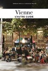 Barbara Kadletz, Wolfgang Reitter, Reitter Wolfgang - Vienne guide des meilleures