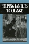 Virginia Satir, James Stachowiak, Harvey A. Taschman - Helping Families to Change