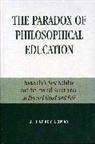 Harvey J. Lomax - The Paradox of Philosophical Education