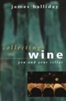 James Halliday - Collecting Wine