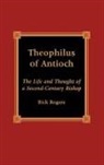 Rick Rogers, Rogers Rick - Theophilus of Antioch