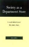Ryszard Legutko, Legutko Ryszard - Society as a Department Store