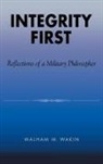 Malham M. Wakin, Wakin Malham M. - Integrity First