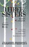 Chekhov Anton, Elise Thoron, Ruhl Sarah - Three Sisters
