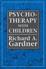 Richard A. Gardner - Psychotherapy with Children