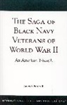 James S. Peters, James S. Peters II - The Saga of Black Navy Veterans of World War II