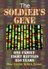 Nick Brown, Mike Inkster - The Soldier's Gene