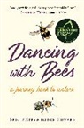 Brigit Strawbridge Howard, Brigit Strawbridge Howard - Dancing With Bees