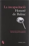 Honoré de Balzac - La Incapacitació