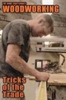 Arthur Wakeling - The Home Craftsman's Woodworking Tricks of the Trade