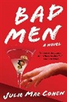 Julie Mae Cohen - Bad Men
