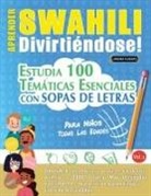Linguas Classics - APRENDER SWAHILI DIVIRTIÉNDOSE! - PARA NIÑOS