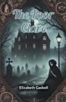 Elizabeth Gaskell - The Poor Clare