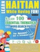 Linguas Classics - LEARN HAITIAN WHILE HAVING FUN! - FOR BEGINNERS