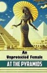 Anthony Trollope - An Unprotected Female at the Pyramids