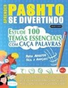 Linguas Classics - APRENDER PASHTO SE DIVERTINDO! - PARA ADULTOS