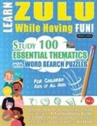 Linguas Classics - LEARN ZULU WHILE HAVING FUN! - FOR CHILDREN