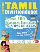 Linguas Classics - APRENDER TAMIL DIVIRTIÉNDOSE! - PARA NIÑOS