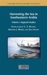 Erik Anonby, Miranda J. Morris, Janet C. E. Watson - Harvesting the Sea in Southeastern Arabia