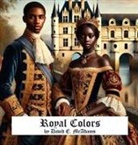 David E. McAdams - Royal Colors