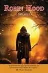 Paul Glover - Robin Hood