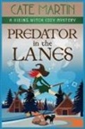 Cate Martin - Predator in the Lanes