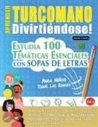 Linguas Classics - APRENDER TURCOMANO DIVIRTIÉNDOSE! - PARA NIÑOS