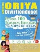 Linguas Classics - APRENDER ORIYA DIVIRTIÉNDOSE! - PARA NIÑOS