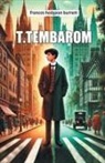 Frances Hodgson Burnett - T. Tembarom