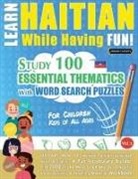 Linguas Classics - LEARN HAITIAN WHILE HAVING FUN! - FOR CHILDREN