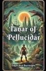 Edgar Rice Burroughs - Tanar Of Pellucidar