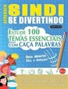 Linguas Classics - APRENDER SINDI SE DIVERTINDO! - PARA ADULTOS