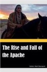 Mark Davenport - The Rise and Fall of the Apache