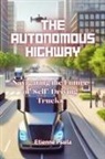 Etienne Psaila - The Autonomous Highway