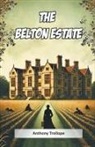 Anthony Trollope - The Belton Estate