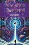 H. G. Wells - Tales of the Unexpected