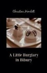 Christina Hamlett - A Little Burglary in Bibury