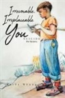 Kathy Whang - Irrevocable, Irreplaceable You