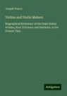 Joseph Pearce - Violins and Violin Makers