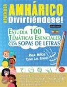 Linguas Classics - APRENDER AMHÁRICO DIVIRTIÉNDOSE! - PARA NIÑOS
