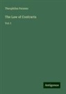 Theophilus Parsons - The Law of Contracts