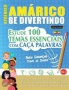 Best Activity Books - APRENDER AMÁRICO SE DIVERTINDO! - PARA CRIANÇAS