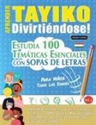 Linguas Classics - APRENDER TAYIKO DIVIRTIÉNDOSE! - PARA NIÑOS