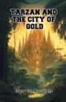 Edgar Rice Burroughs - Tarzan And The City Of Gold