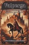 Mary Wollstonecraft Shelley - Valperga Or, The Life And Adventures Of Castruccio, Prince Of Lucca Vol. II