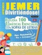 Linguas Classics - APRENDER JEMER DIVIRTIÉNDOSE! - PARA PRINCIPIANTES